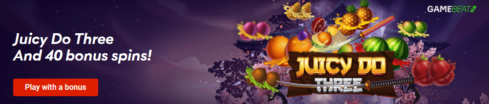 Juicy Do Three 40 bonus spins